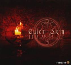 Outer Skin : Live Down & Under the Skin